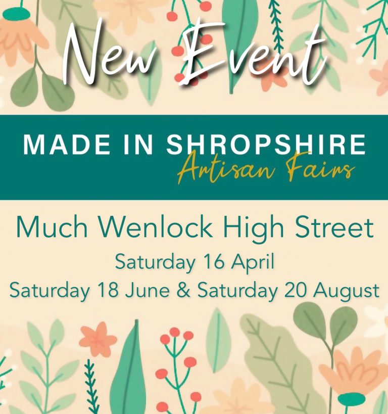 Made In Shropshire Artisan Fairs Much Wenlock Town Council